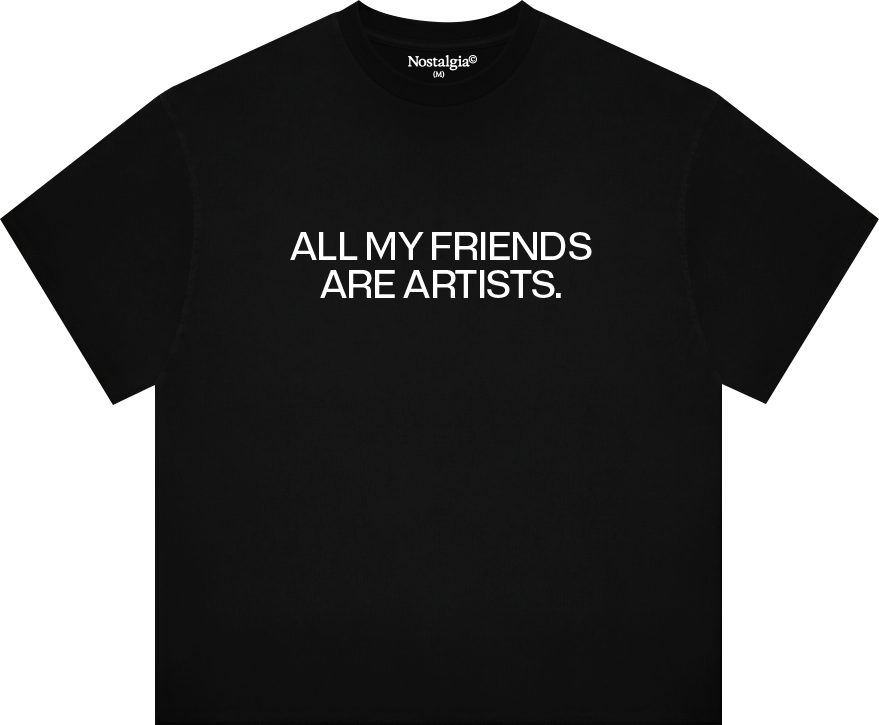 All My Friends T-Shirt