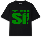 Y si si? T-Shirt