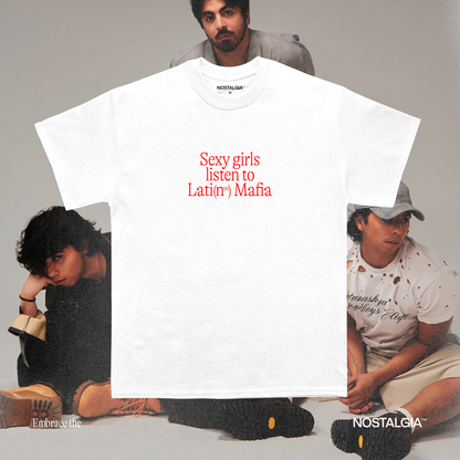 Sexy Girls Listen To Latin Mafia T-Shirt