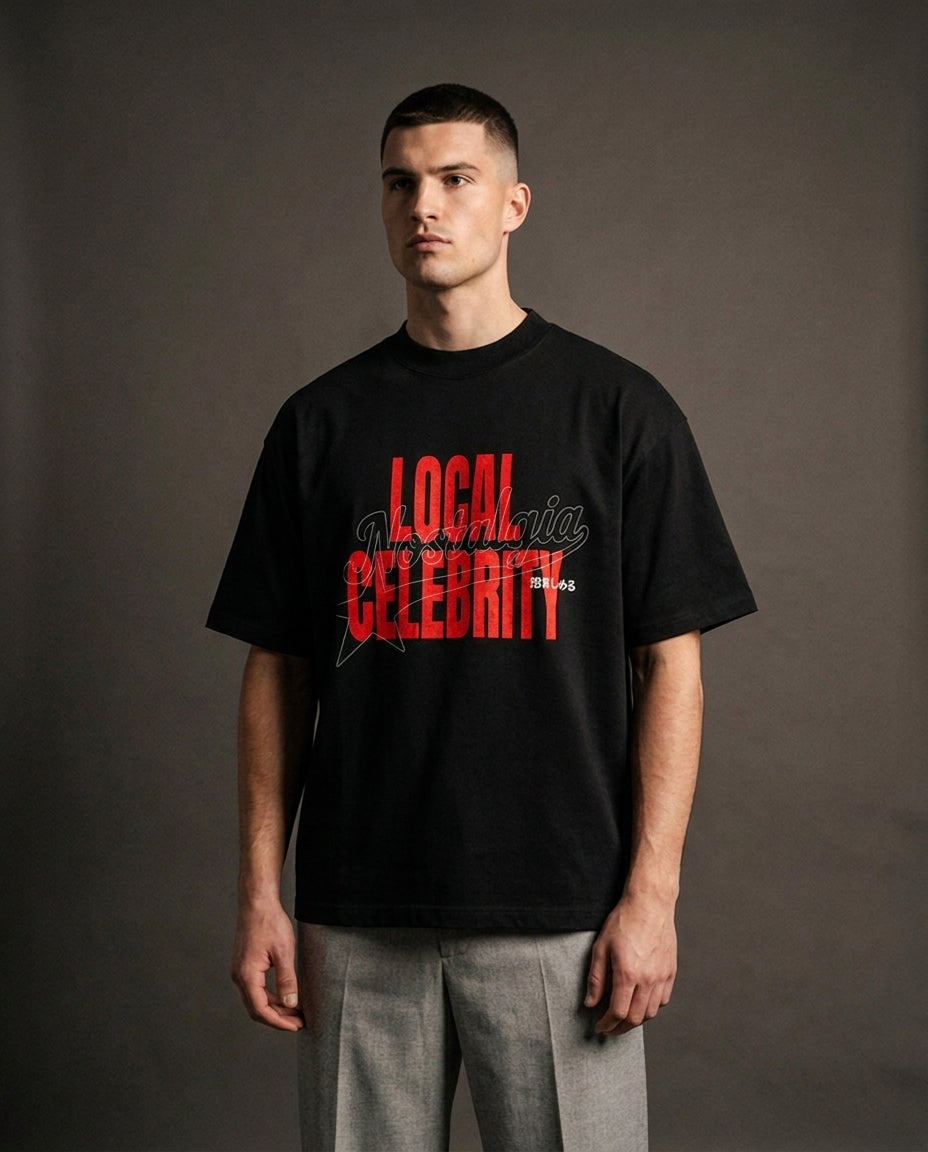 Local Celebrity T-Shirt