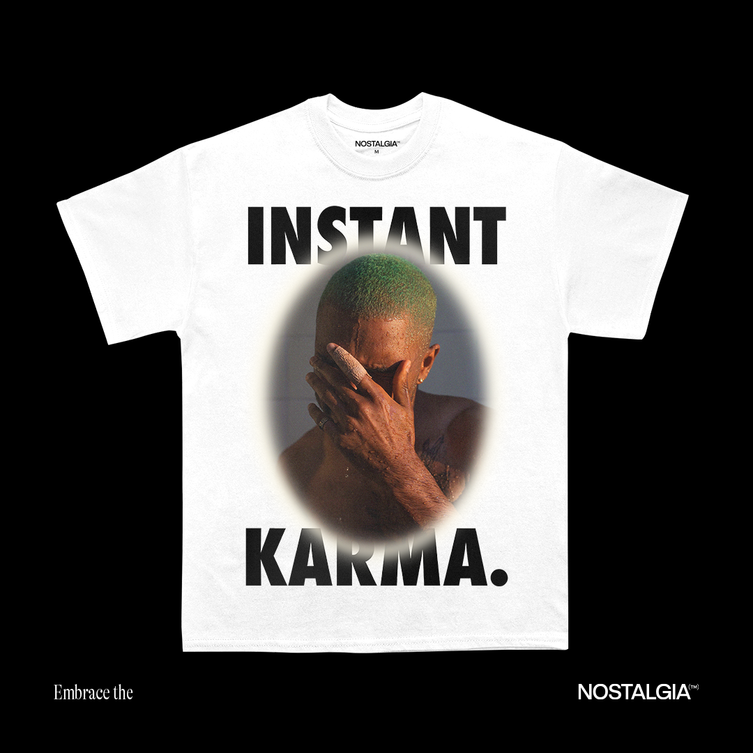 Instant karma frank clearance ocean t shirt